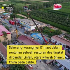 17 maut restoran dua tingkat runtuh