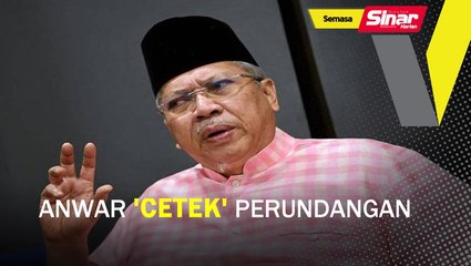 Anwar ‘cetek’ perundangan: Annuar