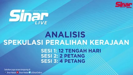 Analisis Spekulasi Peralihan Kerajaan