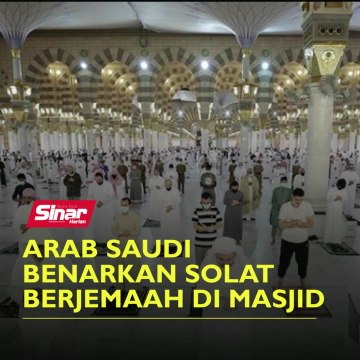 Arab Saudi Benarkan Solat Berjemaah