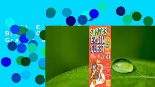 Full E-book  Summer Brain Quest: Between Grades K  1  For Kindle