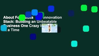 About For Books  The Innovation Stack: Building an Unbeatable Business One Crazy Idea at a Time