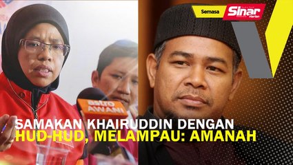 Burung hud-hud disamakan Khairuddin, melampau: Amanah