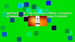 About For Books  The Compound Effect: Jumpstart Your Income, Your Life, Your Success Complete