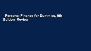 Personal Finance for Dummies, 9th Edition  Review