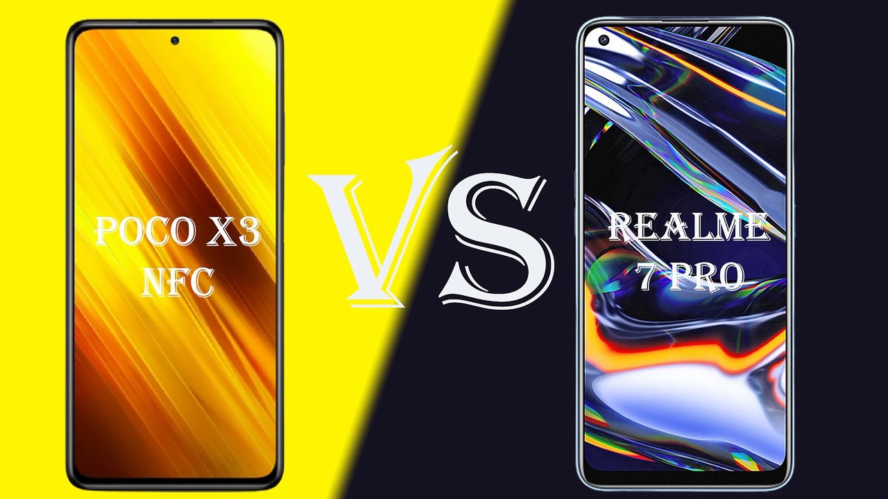 POCO X3 VS REALME 7 PRO COMPARISON