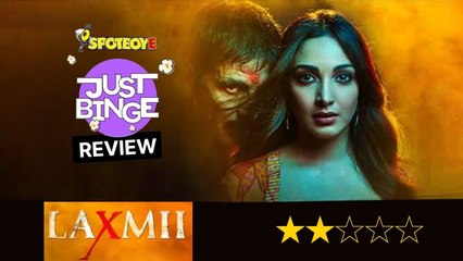 Laxmii Review  Akshay Kumar  Kiara Advani  Just Binge Review  SpotboyE