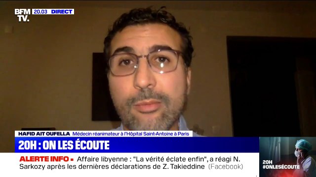 Hafid Ait Oufella, médecin réanimateur à l'Hôpital Saint-Antoine à Paris: Nous sommes quasiment saturés