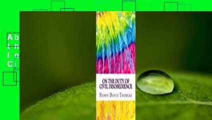 About For Books  On the Duty of Civil Disobedience: Includes MLA Style Citations for Scholarly