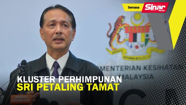 Covid-19: Kluster Perhimpunan Sri Petaling tamat