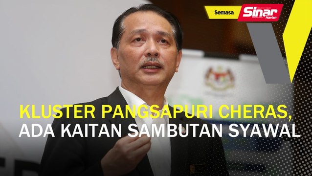 Covid-19: Kluster pangsapuri Cheras, ada kaitan sambutan Syawal