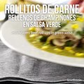 Rollitos de Carne Rellenos de Champiñones en Salsa Verde