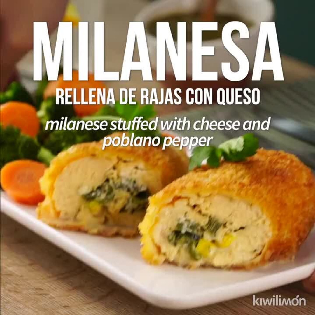 Milanesa Rellena de Rajas con Queso - video Dailymotion