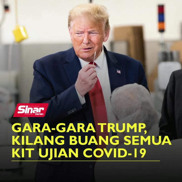 Gara-gara Trump, kilang buang semua kit ujian Covid-19