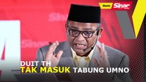 Duit TH tak masuk tabung UMNO
