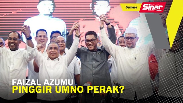 Faizal Azumu pinggir UMNO Perak?