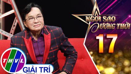 NSND Thanh Tuấn chia sẻ về thời gian đầu “tầm sư học đạo” | Ngôi sao đương thời – Tập 17