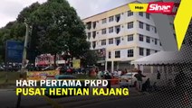 Hari pertama PKPD Pusat Hentian Kajang