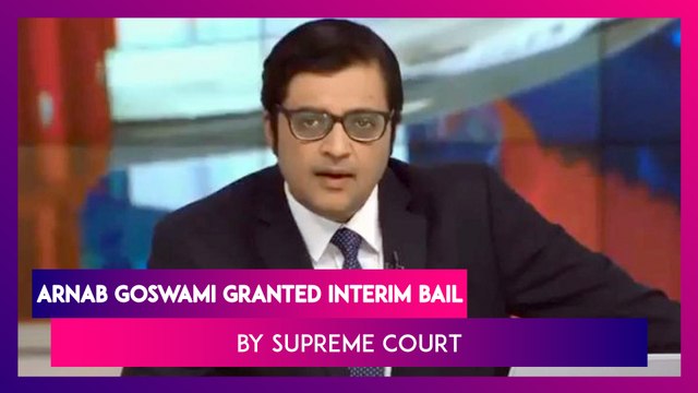 Arnab Goswami Granted Interim Bail By Supreme Court | SC Says, ‘Personal Liberty Must Be Upheld’