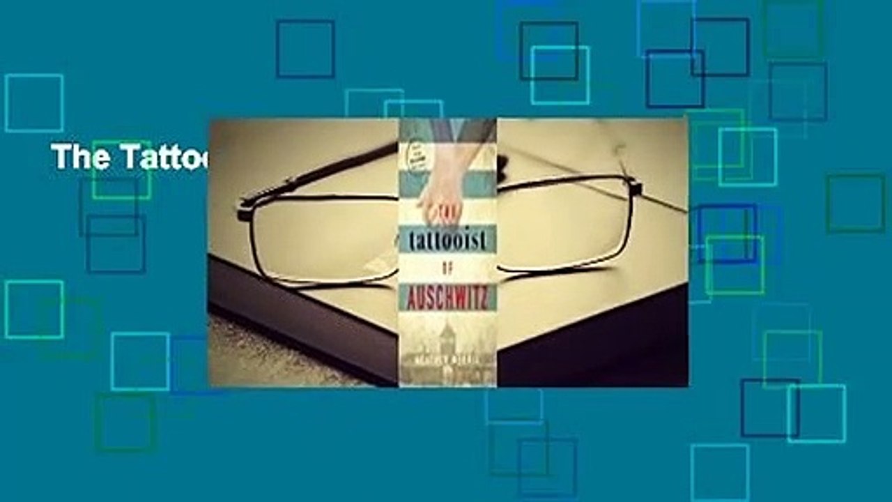 The Tattooist of Auschwitz Complete