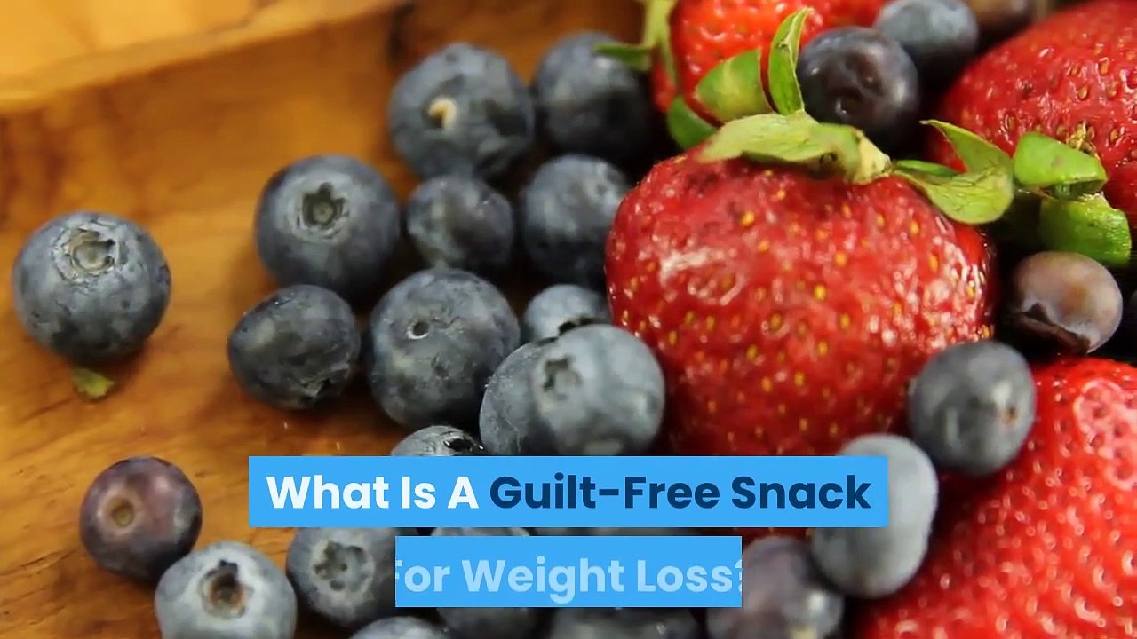 What Is A Guilt Free Snack For Weight Loss?