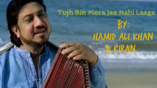 Tujh Bin Mora Jee Nahi Laage | Hamid Ali Khan | Kiran | Virsa Heritage Revived | Classical