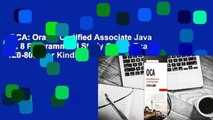 OCA: Oracle Certified Associate Java SE 8 Programmer I Study Guide: Exam 1Z0-808  For Kindle