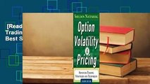 [Read] Option Volatility and Pricing: Advanced Trading Strategies and Techniques  Best Sellers