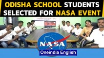 Odisha school students selected for NASA Human exploration rover challenge | Oneindia News