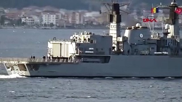 Romanya savaş gemisi, Çanakkale Boğazı'ndan geçti