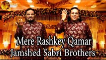 Mere Rashkey Qamar | Jamshed Sabri Brothers | HD Video Song