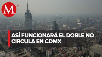 Habrá doble Hoy No Circula en CdMx por altas concentraciones de ozono