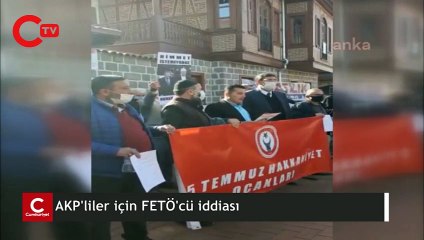15 Temmuz gazisinden AKP'liler için FETÖ'cü iddiası