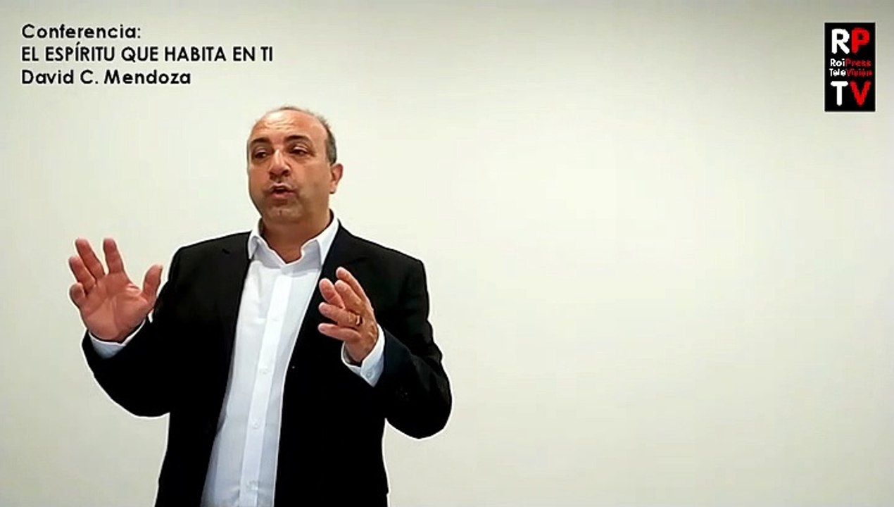 David C. Mendoza. Conferencia "El Espíritu Que Habita En Ti" sobre como sacar partido a la voz interior (Dic2019)