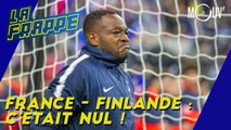 France - Finlande : c'était nul !