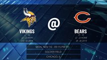 Vikings @ Bears Game Preview for MON, NOV 16 - 09:15 PM ET EST