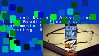 Warren Buffett Accounting Book: Reading Financial Statements for Value Investing  Review