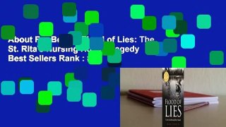 About For Books  Flood of Lies: The St. Rita's Nursing Home Tragedy  Best Sellers Rank : #5