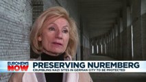 Preserving the past to protect the future: Germany pledges to restore Nazi monuments in Nuremberg