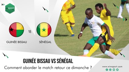 Guinée Bissau vs Sénégal: comment aborder le match retour ce dimanche ?