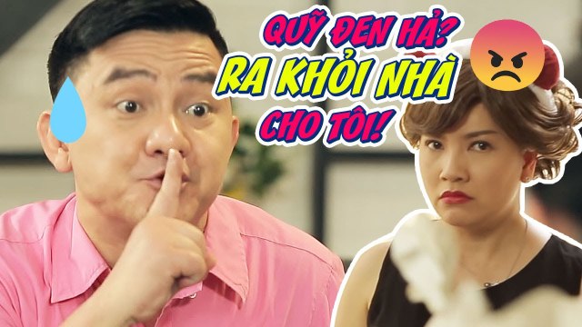 HẺM KHÔNG SỢ VỢ TẬP 24 -Anh Vũ BỊ ĐUỔI KHỎI NHÀ vì có quỹ đen nuôi con rơi, Ngọc Trinh TỨC PHÁT ĐIÊN