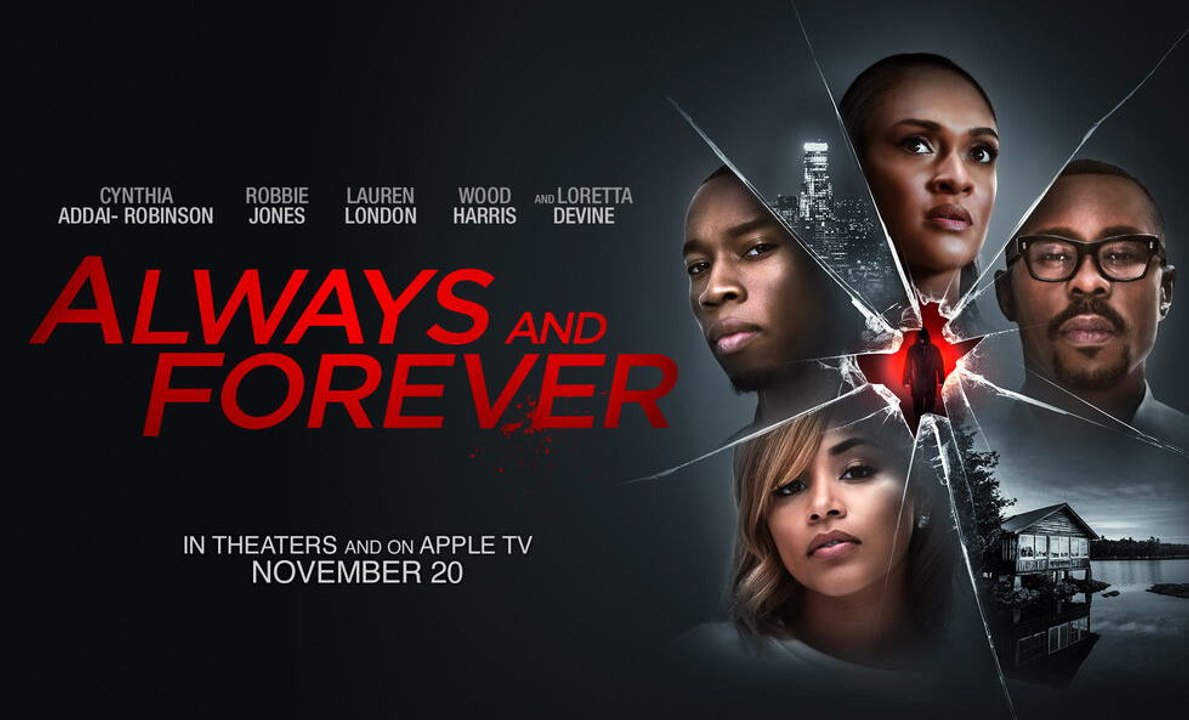 Always And Forever Movie - Cynthia Addai-Robbinson, Robbie Jones, Lauren London, Wood Harris, Loretta Devine