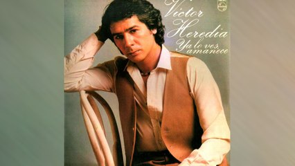 Victor Heredia - Ella Ha Salido A Ver El Sol (Carmen)