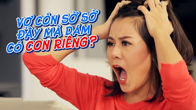 HẺM KHÔNG SỢ VỢ TẬP 27 UNCUT - Nam Thư NỔI GIẬN khi Huy Khánh đòi có con riêng vì vợ không chịu đẻ