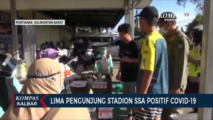 5 dari 16 Orang Reaktif di Stadion SSA Pontianak Positif Covid-19
