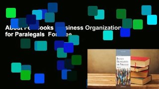 About For Books  Business Organizations for Paralegals  For Free