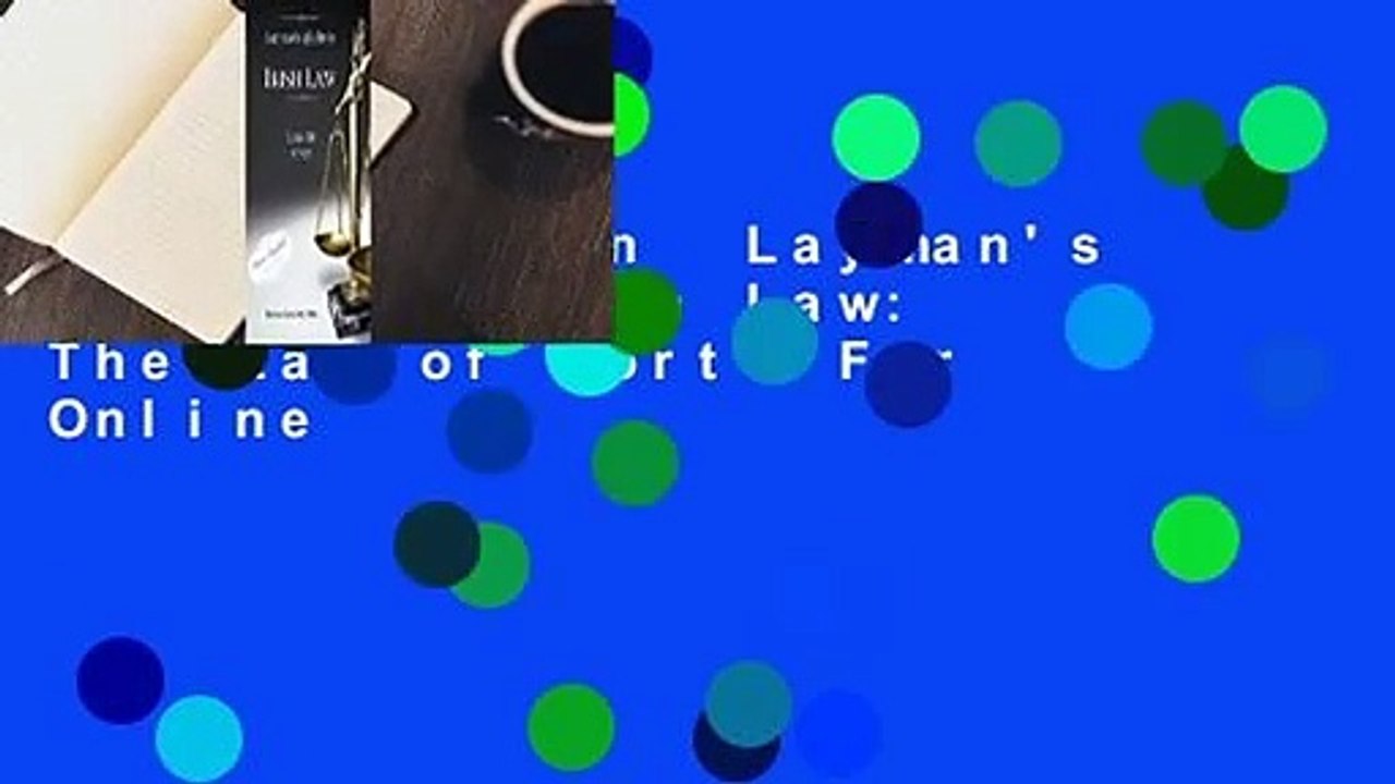 Full version  Layman's Guide to Irish Law: The Law of Tort  For Online