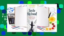 Turn the Ship Around!: A True Story of Turning Followers into Leaders  Best Sellers Rank : #5
