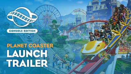 Planet Coaster: Console Edition - Official Xbox Launch Trailer