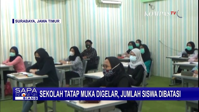 Sekolah di Surabaya Belajar Secara Tatap Muka, Sesi Pembelajaran Dibagi Dua